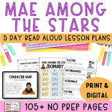 Mae Among the Stars Read Aloud and Differentiated Activiti