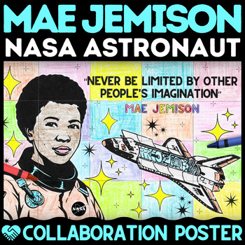 Preview of Mae Jemison NASA Astronaut Collaborative Poster Activity | Black STEM History