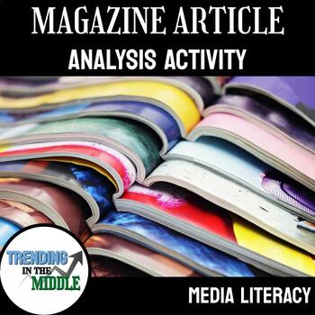 Magazine Article Analysis - DIGITAL *editable - Journalism | TpT