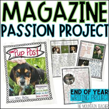 Preview of Writing Magazine Project Cumulative Writing Passion Project for End of the Year
