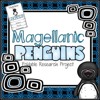 Preview of Magellanic Penguin Research Foldable ~ FREE