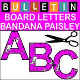 Magenta Bandana Paisley Bulletin Board Letters Classroom D