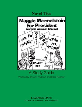 Preview of Maggie Marmelstein for President - Novel-Ties Study Guide