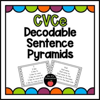 Preview of Magic E Decodable Sentence Pyramids: CVCe Long Vowel with Silent E