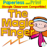 Magic Finger Literature Packet   (For Google Classroom)