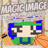 Magic Image Reveal Template-Plumber's Brother