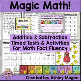 Magic Math Addition & Subtraction Timed Tests & Activities