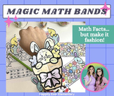 Magic Math Bands | Easter Math Fact Practice | Paper Bracelets