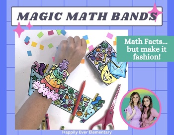 Preview of Magic Math Bands | End of Year | Graduation Math Fact Practice | Paper Bracelets