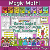 Magic Math Multiplication & Division Timed Tests & Activit