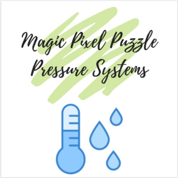 Preview of Pixel Puzzle: Pressure Systems