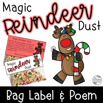 Reindeer Food Bags - Magic Reindeer Dust - Free Poem Printable Tags