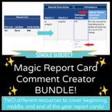Magic Report Card Comment Creator BUNDLE | Single Subject
