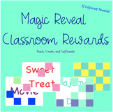 Magic Reveal Classroom Rewards
