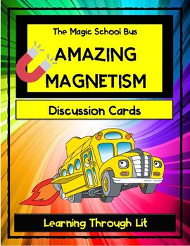 Preview of Magic School Bus AMAZING MAGNETISM Discussion Cards (Answer Key Included)