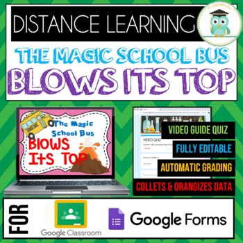 Preview of Magic School Bus BLOWS ITS TOP Google Forms Google Classroom Distance Learning 