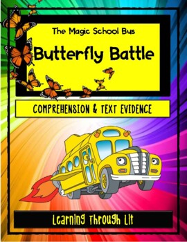 Preview of Magic School Bus BUTTERFLY BATTLE Comprehension  (Answers Included)