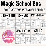 Magic School Bus Body Systems Bundle | Worksheet Video Guides