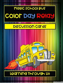 Preview of Magic School Bus COLOR DAY RELAY - Discussion Cards (Answer Key Included)