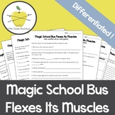 Magic School Bus Flexes Its Muscles Video Worksheets + Bonus Activities