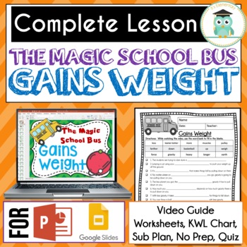 Preview of Magic School Bus GAINS WEIGHT Video Guide, Sub Plan, Worksheets GRAVITY