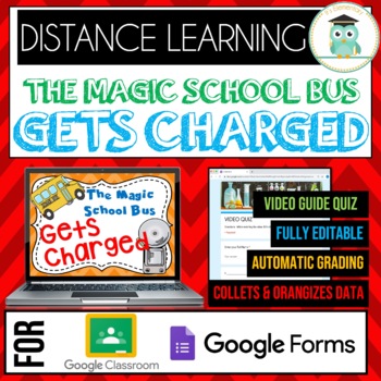 Preview of Magic School Bus GETS CHARGED Quiz Google Classroom Forms Distance Learning 