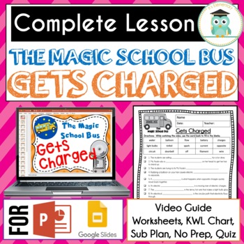 Preview of Magic School Bus GETS CHARGED Video Guide, Sub Plan, Worksheets, ELECTRICITY