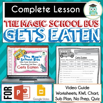 Preview of Magic School Bus GETS EATEN Video Guide, Sub Plan, Worksheets, FOOD CHAINS