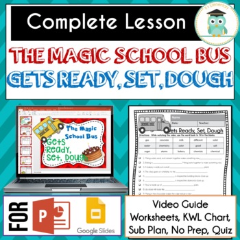 Preview of Magic School Bus GETS READY SET DOUGH Video Guide, Sub Plan, Worksheets, Lesson
