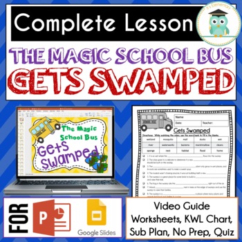 Preview of Magic School Bus GETS SWAMPED Video Guide, Sub Plan, Worksheets WETLANDS