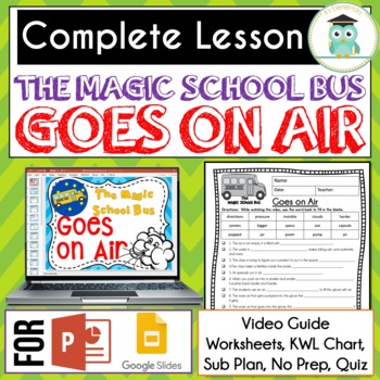 Preview of Magic School Bus GOES ON AIR Video Guide, Sub Plan, Worksheets AIR PRESSURE