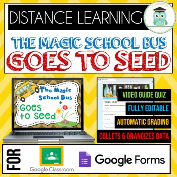 Preview of Magic School Bus GOES TO SEED Quiz Google Classroom Forms Distance Learning 