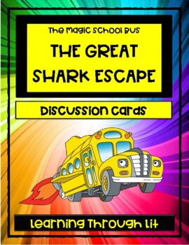 Preview of Magic School Bus GREAT SHARK ESCAPE Discussion Cards (Answer Key Included)