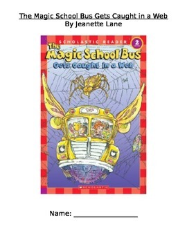 Preview of Magic School Bus Gets Caught in a Web Novel Study guided reading