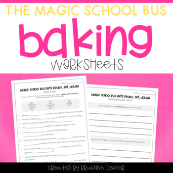 Preview of Magic School Bus Gets Ready, Set, Dough - Baking Worksheets