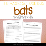Magic School Bus Going Batty - Bats Worksheets