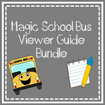Preview of Magic School Bus Viewer Guides {Growing} Bundle
