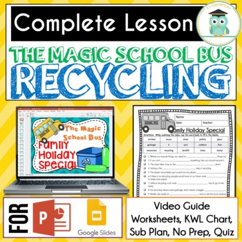Preview of Magic School Bus HOLIDAY SPECIAL Video Guide, Sub Plan, Worksheets RECYCLING