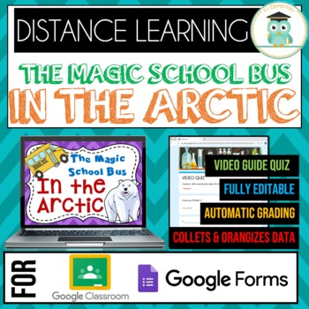 Preview of Magic School Bus IN THE ARCTIC Quiz Google Classroom Forms Distance Learning 