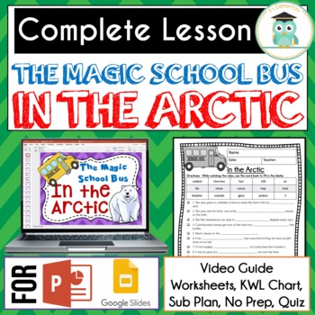 Preview of Magic School Bus IN THE ARCTIC Video Guide, Sub Plan, Worksheets HEAT