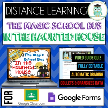 Preview of Magic School Bus IN THE HAUNTED HOUSE Quiz Google Classroom Distance Learning 