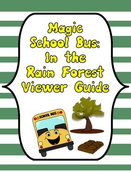 Preview of Magic School Bus In the Rain Forest