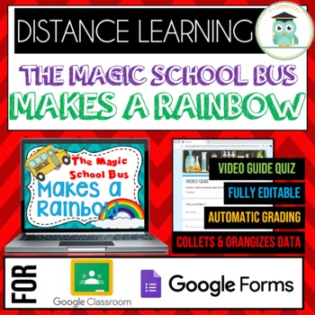 Preview of Magic School Bus MAKES A RAINBOW Quiz Google Classroom Forms Distance Learning 