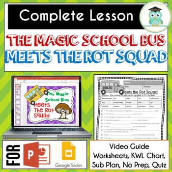 Preview of Magic School Bus MEETS THE ROT SQUAD Video Guide, Sub Plan, Worksheets, Lesson