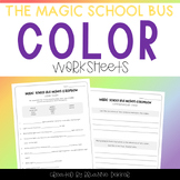 Magic School Bus Makes a Rainbow - Color Worksheets