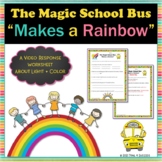 Light and Color Magic School Bus Makes a Rainbow Video Res