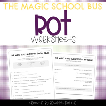 Preview of Magic School Bus Meets the Rot Squad - Rot Worksheets