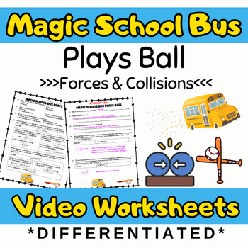 Preview of Magic School Bus Plays Ball (Forces & Collision)Differentiated Episode Questions