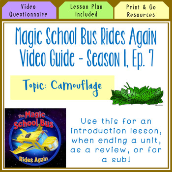 Preview of Magic School Bus Rides Again, S. 1, Ep. 7 - Camouflage l Distance Learning