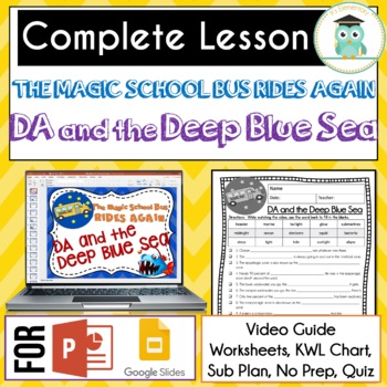 Preview of Magic School Bus Rides Again DA AND THE DEEP BLUE SEA Video Guide, Worksheets